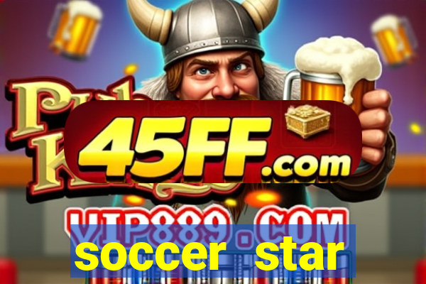 soccer star dinheiro infinito